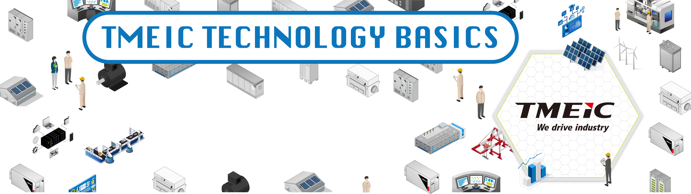 TMEIC TECHNOLOGY BASICS